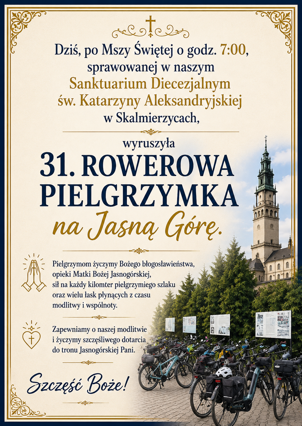 31 Pielgrzymka Rowerowa  na Jasną Górę.